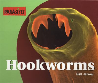 Hookworms - Jarrow, Gail, and Allman, Toney