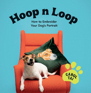 Hoop N Loop: How to Embroider Your Pet Dog's Portrait