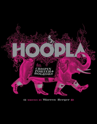 Hoopla - Crispin Porter + Bogusky, and Berger, Warren