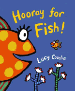 Hooray For Fish!
