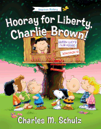 Hooray for Liberty, Charlie Brown!