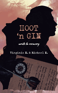 Hoot 'n Gin: write to recovery