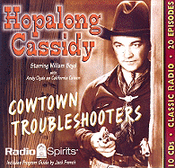 Hopalong Cassidy: Cowtown Troubleshooters