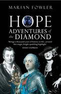 Hope: Adventures of a Diamond - Fowler, Marian