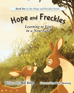 Hope & Freckles Learning to Li