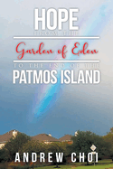 Hope from the Garden of Eden to the End of the Patmos Island