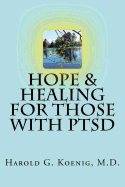 Hope & Healing for Those with Ptsd