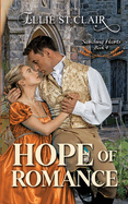 Hope of Romance: A Historical Regency Romance