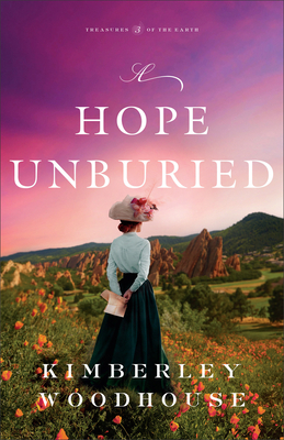 Hope Unburied - Woodhouse, Kimberley