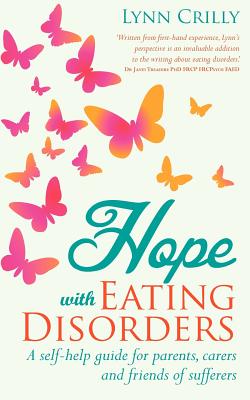 Hope with Eating Disorders - Crilly, Lynn