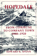 Hopedale: From Commune to Company Town, 1840-1920