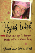 Hope's Wish: How One Girl's Dream Made Others' Come True
