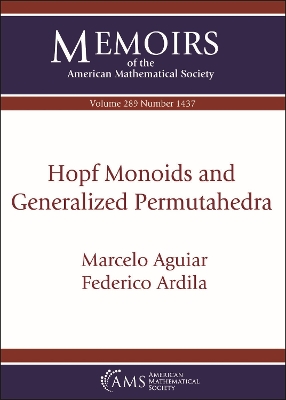 Hopf Monoids and Generalized Permutahedra - Aguiar, Marcelo, and Ardila, Federico