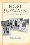 Hopi Summer: Letters from Ethel to Maud