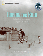 Hoping for Rain: The Dust Bowl Adventures of Patty and Earl Buckler