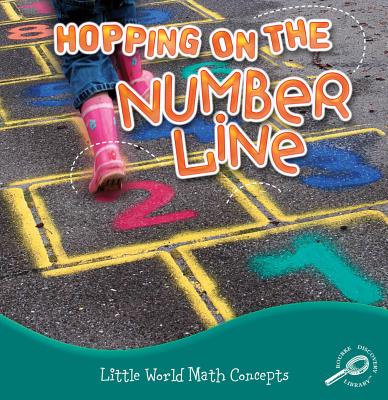 Hopping on the Number Line - Allen, Nancy