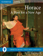 Horace: A Poet for a New Age