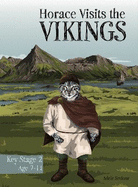 Horace Visits The Vikings