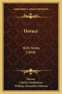 Horace: With Notes (1848)