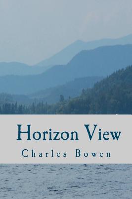 Horizon View - Bowen, Charles