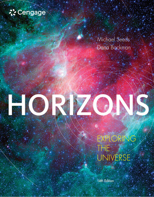 Horizons: Exploring the Universe - Seeds, Michael A, and Backman, Dana
