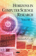 Horizons in Computer Science Research: Volume 11