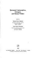 Hormonal Contraceptives, Estrogens, and Human Welfare - Diamond, Marian Cleeves