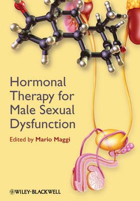 Hormonal Therapy for Male Sexual Dysfunction - Maggi, Mario (Editor)