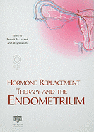 Hormone Replacement Therapy and the Endometrium
