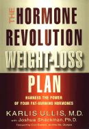 Hormone Revolution Weight-Loss Plan - Ullis, Karlis C, M.D.
