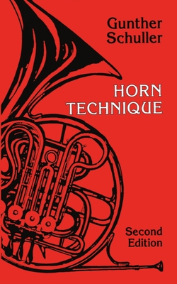 Horn Technique - Schuller, Gunther