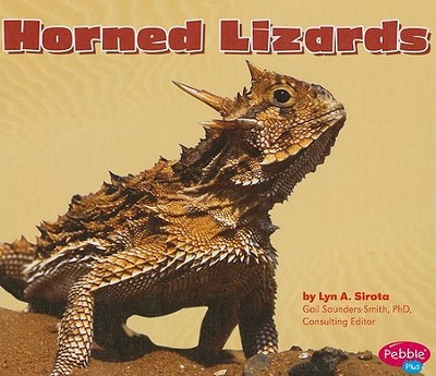 Horned Lizards - Sirota, Lyn A