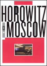 Horowitz in Moscow - Brian Large