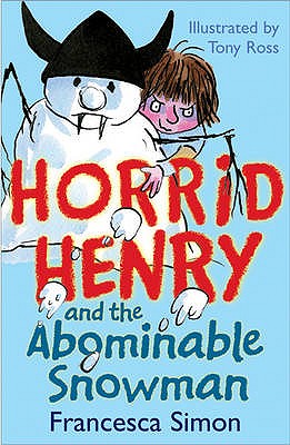 Horrid Henry and the Abominable Snowman - Simon, Francesca