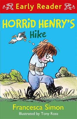 Horrid Henry Early Reader: Horrid Henry's Hike - Simon, Francesca