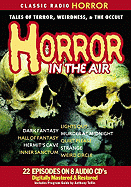 Horror in the Air: Tales of Terror, Weirdness, & the Occult