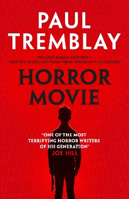 Horror Movie - Tremblay, Paul