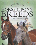 Horse and Pony Breeds - Ransford, Sandy, and Langrish, Bob (Photographer)