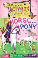 Horse and Pony Pocket Activity Fun and Games
