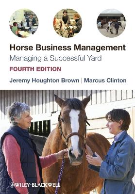 Horse Business Management - Brown, Jeremy Houghton, and Clinton, Marcus