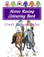 Horse Racing Colouring Book