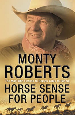 Horse Sense for People - Roberts, Monty