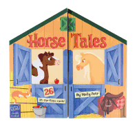 Horse Tales: Double Booked: 26 Lift-The-Flaps Inside! (Kid's Game Books, Board Book for Toddlers)