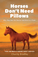 Horses Don't Need Pillows: Why They Rest On Hooves and Rise In a Flash