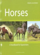 Horses Handbook for Equestrians - Binder, Sibylle L