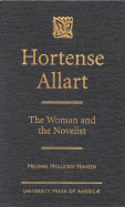 Hortense Allart: The Woman and the Novelist