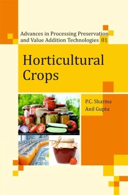 Horticultural Crops Processing - Gupta, P C Sharma & Anil