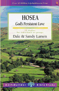 Hosea: God's Persistent Love