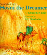 Hosni the Dreamer: An Arabian Tale