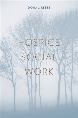 Hospice Social Work - Reese, Dona